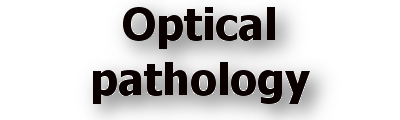 Optical pathology