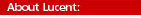 About Lucent